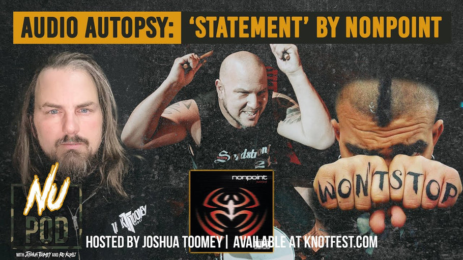 NU POD | Nonpoint's 'Statement' with Robb Rivera